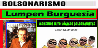 Brasil-Bolsonarismo-Lumpen Burguesia. Análise Política-Valério Arcary