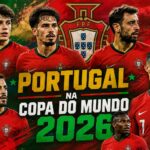 Guia da Copa do Mundo 2026: Portugal